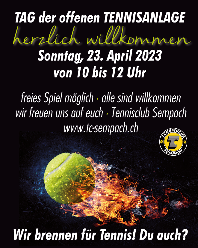 Tag der offenen Tennisanlage TC Sempach 2023 Tag der offenen Tennisanlage TC Sempach 2023